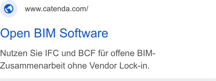 Catenda ad on Google Ads: Open BIM Software Nutzen Sie IFC und BCF fur offene BIM- Zusammenarbeit ohne Vendor Lock-in.