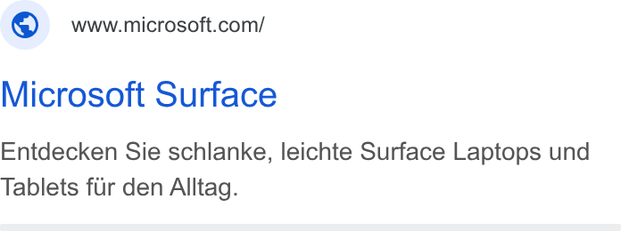 Microsoft ad on Google Ads: Microsoft Surface Entdecken Sie schlanke, leichte Surface Laptops und Tablets fur den Alltag.