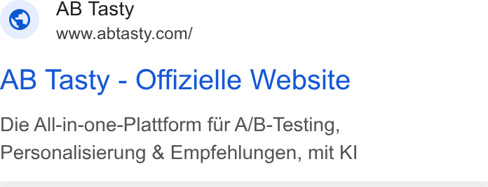 AB Tasty ad on Google Ads: AB Tasty - Offizielle Website Die All-in-one-Plattform fur A/B-Testing, Personalisierung & Empfehlungen, mit KI