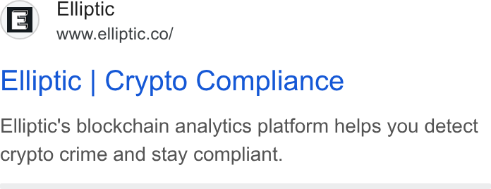 Elliptic ad on Google Ads: Elliptic | Crypto Compliance Elliptic's blockchain analytics platform helps you detect crypto crime and stay compliant.