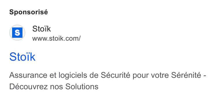 Stoïk ad on Google Ads: Sponsorisé Stoik Assurance et logiciels de Sécurité pour votre Sérénité - Découvrez nos Solutions
