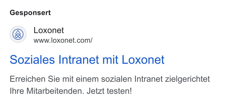 Loxonet ad on Google Ads: Gesponsert Soziales Intranet mit Loxonet Erreichen Sie mit einem sozialen Intranet zielgerichtet Ihre Mitarbeitenden. Jetzt testen!