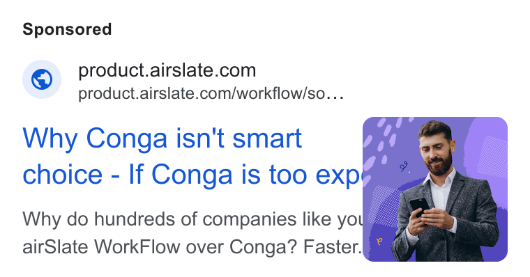 airSlate ad on Google Ads: product.airslate.com/workflow/so... Why Conga isn't smart choice - If Conga is too exp air Slate Work Flow over Conga? Faster.§