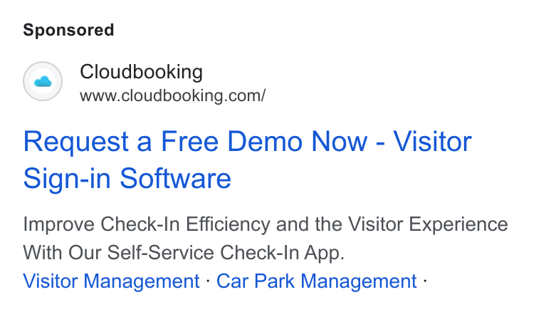 Cloudbooking ad on Google Ads: Request a Free Demo Now - Visitor Sign-in Software Improve Check-In Efficiency and the Visitor Experience With Our Self-Service Check-In App. Visitor Management - Car Park Management -