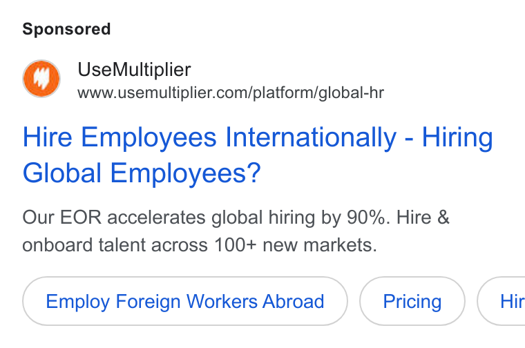 Multiplier ad on Google Ads: Hire Employees Internationally - Hiring Global Employees? Our EOR accelerates global hiring by 90%. Hire & onboard talent across 100+ new markets. Employ Foreign Workers Abroad Hir