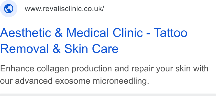 Clinic Software CRM ad on Google Ads: Aesthetic & Medical Clinic - Tattoo Removal & Skin Care Enhance collagen production and repair your skin with our advanced exosome microneedling.