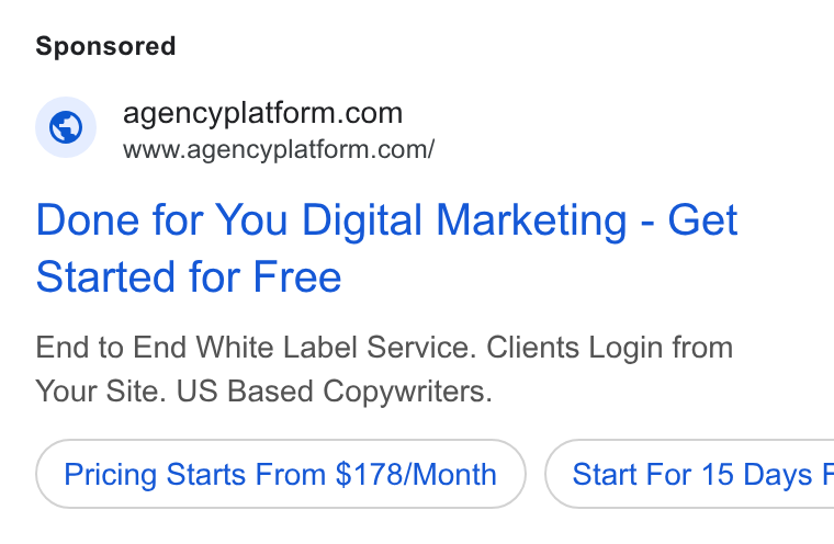 Agency Platform ad on Google Ads: www.agencyplatform.com/ Done for You Digital Marketing - Get Started for Free End to End White Label Service. Clients Login from Your Site. US Based Copywriters. Pricing Starts From $178/Month } ( Start For 15 Days F