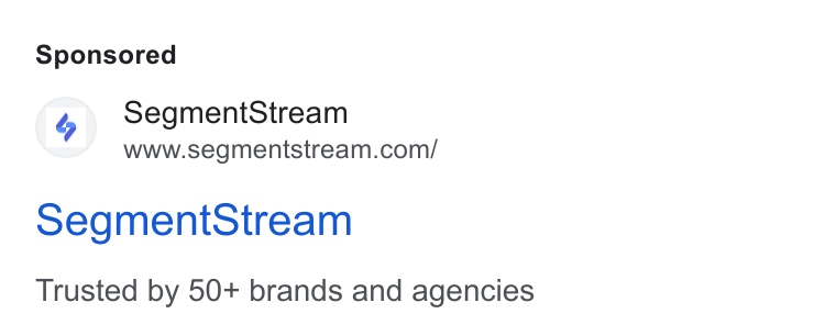 SegmentStream ad on Google Ads: Segment Stream Trusted by 50+ brands and agencies