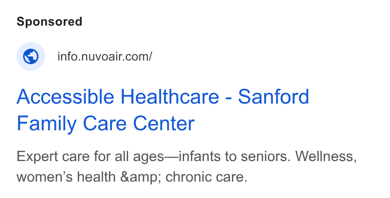 NuvoAir ad on Google Ads: Accessible Healthcare - Sanford Family Care Center Expert care for all ages—infants to seniors. Wellness, women’s health &amp; chronic care.
