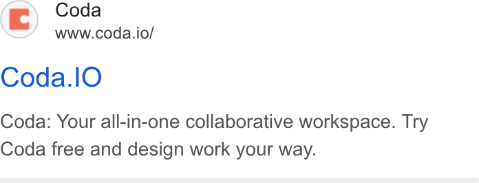 Coda ad on Google Ads: Coda www.coda.io/ Coda.l O Coda: Your all-in-one collaborative workspace. Try Coda free and design work your way.
