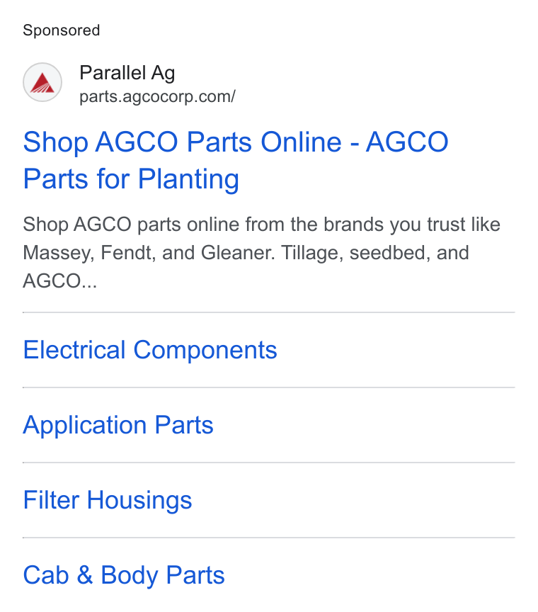 AGCO ad on Google Ads: Shop AGCO Parts Online - AGCO Parts for Planting Shop AGCO parts online from the brands you trust like Massey, Fendt, and Gleaner. Tillage, seedbed, and AGCO... Electrical Components Application Parts Filter Housings Cab & Body Parts