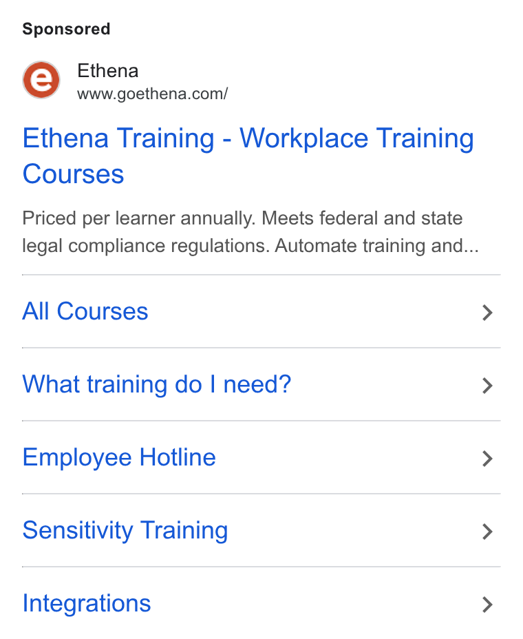 Ethena ad on Google Ads: Ethena Training - Workplace Training Courses Priced per learner annually. Meets federal and state legal compliance regulations. Automate training and... All Courses What training do | need? Employee Hotline Sensitivity Training Integrations