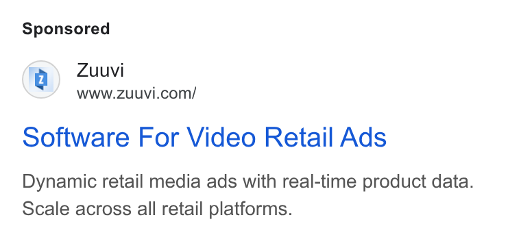 Zuuvi ad on Google Ads: Software For Video Retail Ads Dynamic retail media ads with real-time product data. Scale across all retail platforms.