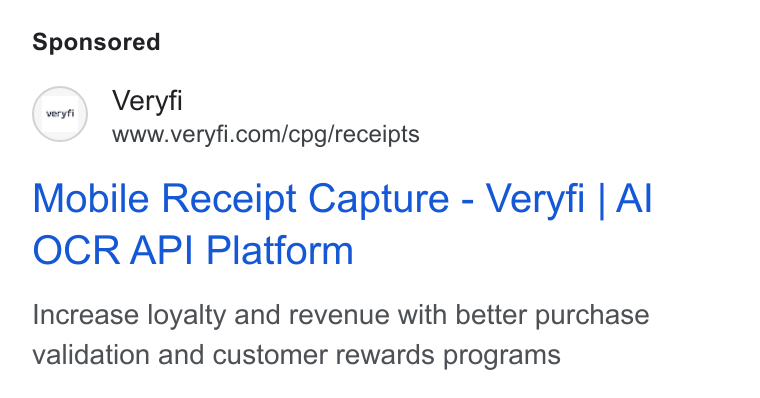 Veryfi ad on Google Ads: Mobile Receipt Capture - Veryfi | Al OCR API Platform Increase loyalty and revenue with better purchase validation and customer rewards programs
