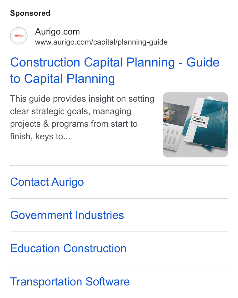 Aurigo Software Technologies ad on Google Ads: www.aurigo.com/capital/planning-guide Construction Capital Planning - Guide to Capital Planning This guide provides insight on setting clear strategic goals, managing projects & programs from start to finish, keys to... Contact Aurigo Government Industries Education Construction Transportation Software