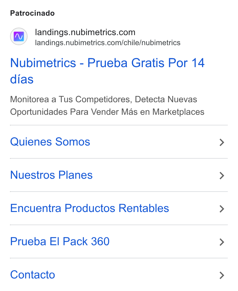 Nubimetrics ad on Google Ads: landings.nubimetrics.com/chile/nubimetrics Nubimetrics - Prueba Gratis Por 14 dias Monitorea a Tus Competidores, Detecta Nuevas Oportunidades Para Vender Mas en Marketplaces Quienes Somos Nuestros Planes Encuentra Productos Rentables Prueba El Pack 360 Contacto