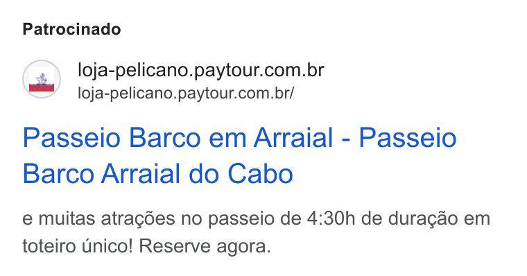 Paytour ad on Google Ads: loja-pelicano.paytour.com.br/ Passeio Barco em Arraial - Passeio Barco Arraial do Cabo e muitas atragdes no passeio de 4:30h de duragao em toteiro unico! Reserve agora.