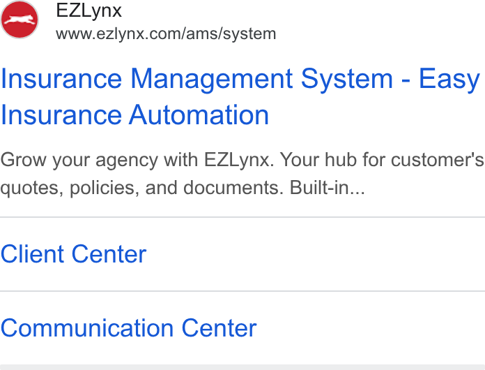 EZLynx ad on Google Ads: Insurance Management System - Easy Insurance Automation Grow your agency with EZLynx. Your hub for customer's quotes, policies, and documents. Built-in... Client Center Communication Center
