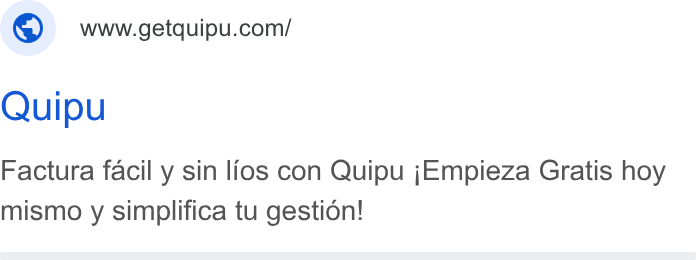 Quipu ad on Google Ads: Quipu Factura facil y sin lios con Quipu j Empieza Gratis hoy mismo y simplifica tu gestion!