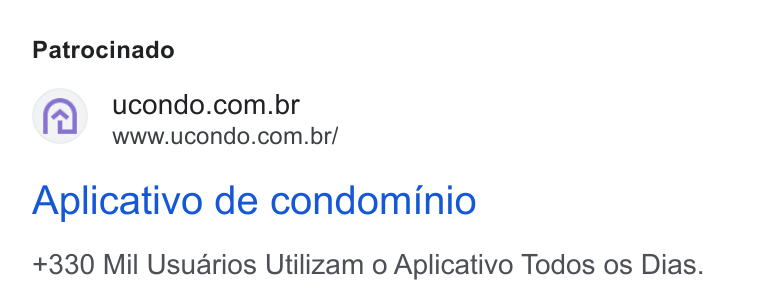 uCondo ad on Google Ads: www.ucondo.com.br/ Aplicativo de condominio +330 Mil Usuarios Utilizam o Aplicativo Todos os Dias.