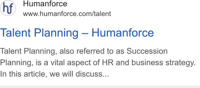 Humanforce ad on Google Ads: Talent Planning — Humanforce Talent Planning, also referred to as Succession Planning, is a vital aspect of HR and business strategy. In this article, we will discuss...