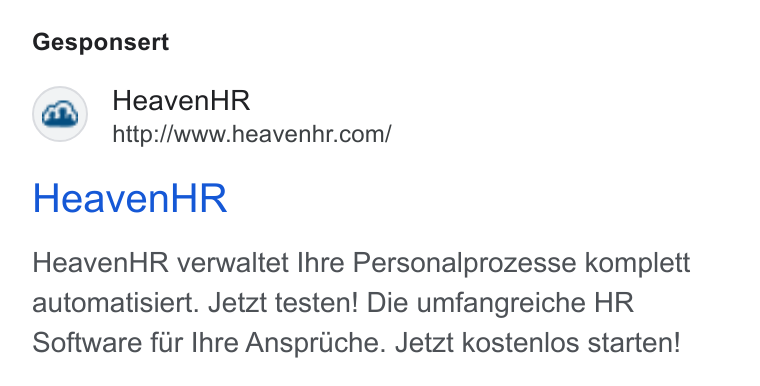 HeavenHR ad on Google Ads: Gesponsert Heaven HR Heaven HR verwaltet Ihre Personalprozesse komplett automatisiert. Jetzt testen! Die umfangreiche HR Software fur Ihre Anspriche. Jetzt kostenlos starten!
