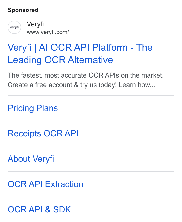 Veryfi ad on Google Ads: Veryfi | Al OCR API Platform - The Leading OCR Alternative The fastest, most accurate OCR APIs on the market. Create a free account & try us today! Learn how... Pricing Plans Receipts OCR API About Veryfi OCR API Extraction OCR API & SDK