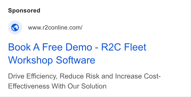 r2c Online ad on Google Ads: Book A Free Demo - R2C Fleet Workshop Software Drive Efficiency, Reduce Risk and Increase Cost- Effectiveness With Our Solution