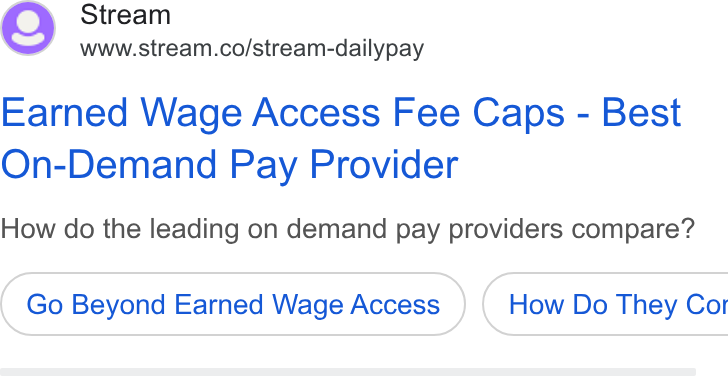 Stream ad on Google Ads: Earned Wage Access Fee Caps - Best On-Demand Pay Provider How do the leading on demand pay providers compare? Go Beyond Earned Wage Access } ( How Do They Cor