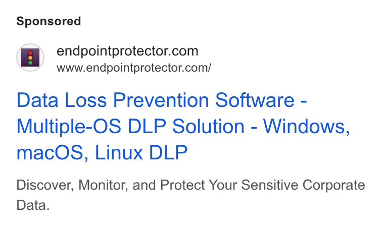Netwrix ad on Google Ads: Www.endpointprotector.com/ Data Loss Prevention Software - Multiple-OS DLP Solution - Windows, mac OS, Linux DLP Discover, Monitor, and Protect Your Sensitive Corporate Data.