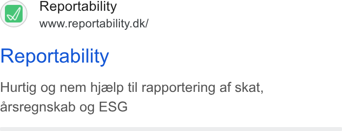 Reportability ad on Google Ads: Reportability Hurtig og nem hjzlp til rapportering af skat, arsregnskab og ESG