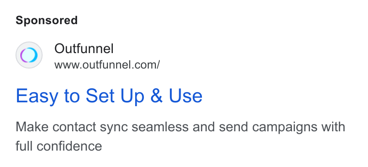 Outfunnel ad on Google Ads: Easy to Set Up & Use Make contact sync seamless and send campaigns with full confidence
