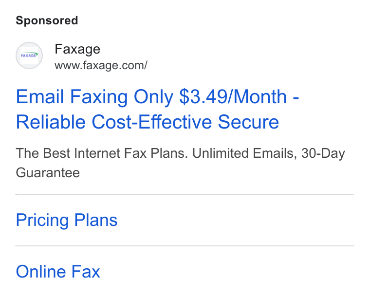 Faxage ad on Google Ads: Email Faxing Only $3.49/Month - Reliable Cost-Effective Secure The Best Internet Fax Plans. Unlimited Emails, 30-Day Guarantee Pricing Plans Online Fax