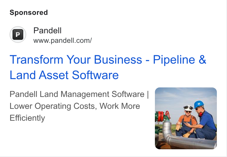 Pandell ad on Google Ads: Transform Your Business - Pipeline & Land Asset Software Pandell Land Management Software | Lower Operating Costs, Work More Efficiently