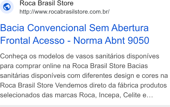 Zendesk WFM ad on Google Ads: Bacia Convencional Sem Abertura Frontal Acesso - Norma Abnt 9050 Conhega os modelos de vasos sanitarios disponives para comprar online na Roca Brasil Store Bacias sanitarias disponiveis com diferentes design e cores na Roca Brasil Store Vendemos direto da fabrica produtos selecionados das marcas Roca, Incepa, Celite e...