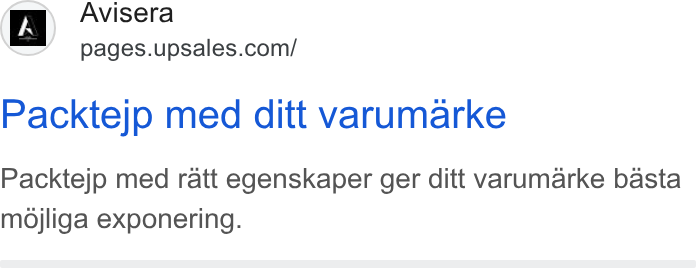 Upsales ad on Google Ads: Packtejp med ditt varumarke Packtejp med ratt egenskaper ger ditt varumarke basta mojliga exponering.