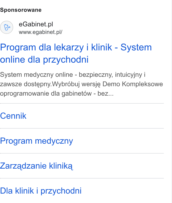 eGabinet ad on Google Ads: www.egabinet. pl/ Program dla lekarzy i klinik - System online dla przychodni System medyczny online - bezpieczny, intuicyjny i zawsze dostepny. Wybrdébuj wersje Demo Kompleksowe oprogramowanie dla gabinetow - bez... Cennik Program medyczny Zarzadzanie klinika Dla klinik i przychodni