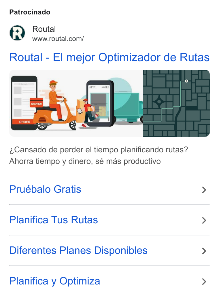 Routal ad on Google Ads: Patrocinado Routal - El mejor Optimizador de Rutas Cansado de perder el tiempo planificando rutas? Ahorra tiempo y dinero, sé mas productivo Pruébalo Gratis > Planifica Tus Rutas > Diferentes Planes Disponibles > Planifica y Optimiza >