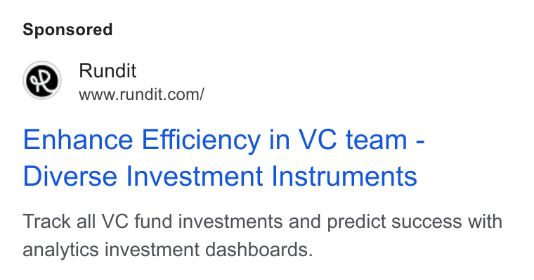 Rundit ad on Google Ads: Enhance Efficiency in VC team - Diverse Investment Instruments Track all VC fund investments and predict success with analytics investment dashboards.