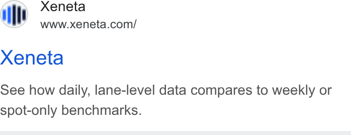 Xeneta ad on Google Ads: Xenet Xeneta See how daily, lane-level data compares to weekly or spot-only benchmarks.