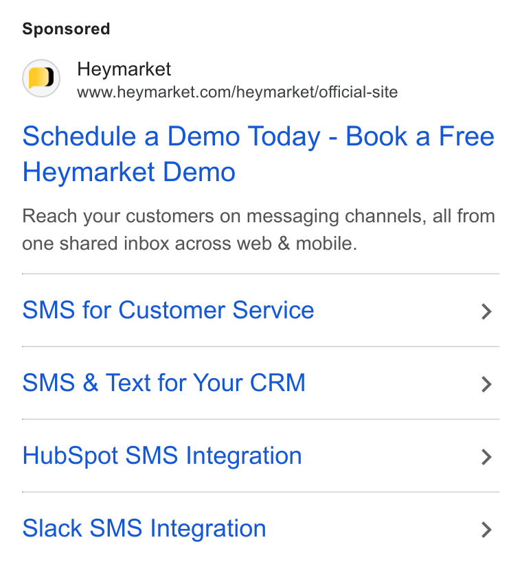 Heymarket ad on Google Ads: Schedule a Demo Today - Book a Free Heymarket Demo Reach your customers on messaging channels, all from one shared inbox across web & mobile. SMS for Customer Service > SMS & Text for Your CRM > Hub Spot SMS Integration > Slack SMS Integration >