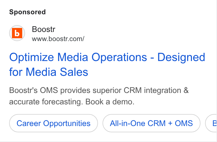 boostr ad on Google Ads: Optimize Media Operations - Designed for Media Sales Boostr's OMS provides superior CRM integration & accurate forecasting. Book a demo. Career Opportunities All-in-One CRM + OMS B