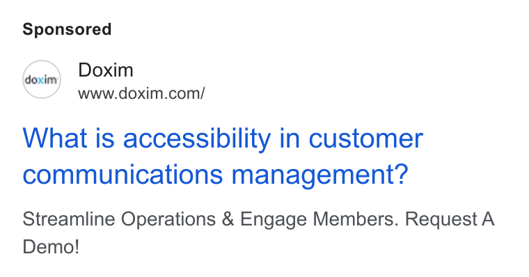 Doxim ad on Google Ads: What is accessibility in customer communications management? Streamline Operations & Engage Members. Request A Demo!