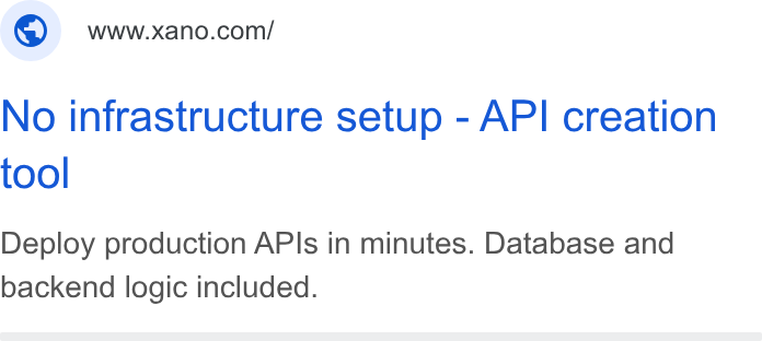 Xano ad on Google Ads: No infrastructure setup - API creation tool Deploy production APIs in minutes. Database and backend logic included.