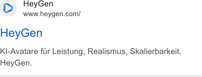 HeyGen ad on Google Ads: Hey Gen Kl-Avatare fur Leistung, Realismus, Skalierbarkeit. Hey Gen.