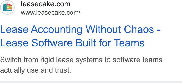Leasecake ad on Google Ads: www.leasecake.com/ Lease Accounting Without Chaos - Lease Software Built for Teams Switch from rigid lease systems to software teams actually use and trust.