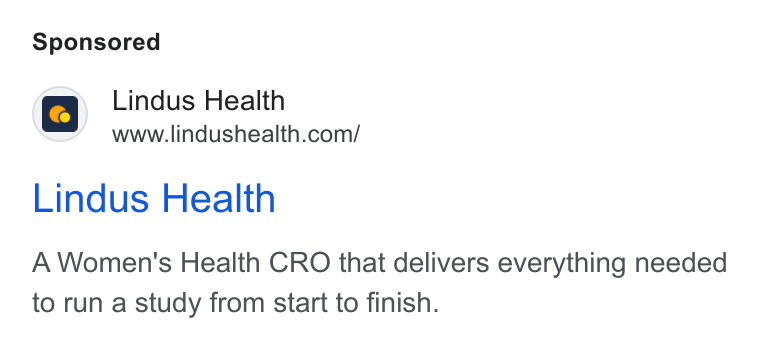Lindus Health ad on Google Ads: Lindus Health A Women's Health CRO that delivers everything needed to run a study from start to finish.