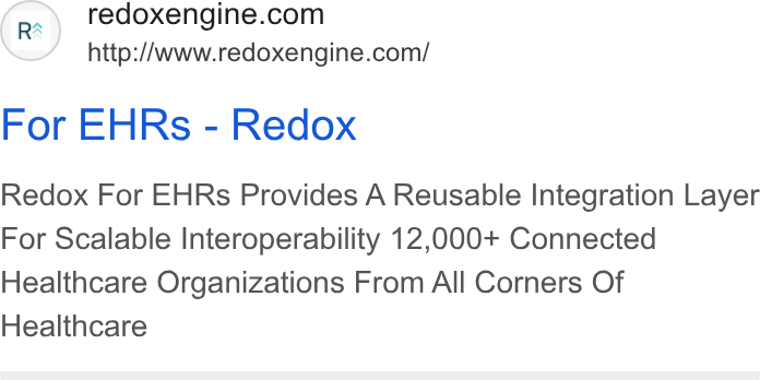 Redox ad on Google Ads: http://www.redoxengine.com/ For EHRs - Redox Redox For EHRs Provides A Reusable Integration Layer For Scalable Interoperability 12,000+ Connected Healthcare Organizations From All Corners Of Healthcare