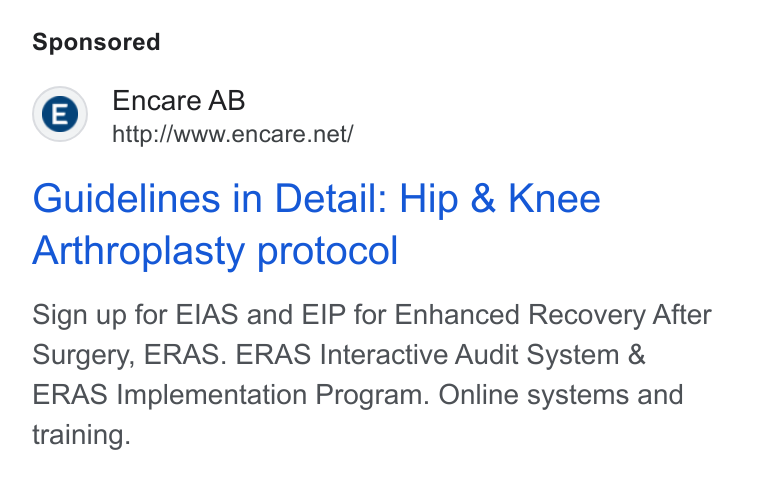 Encare ad on Google Ads: Guidelines in Detail: Hip & Knee Arthroplasty protocol Sign up for EIAS and EIP for Enhanced Recovery After Surgery, ERAS. ERAS Interactive Audit System & ERAS Implementation Program. Online systems and training.