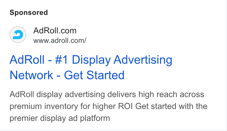 AdRoll ad on Google Ads: www.adroll.com/ Ad Roll - #1 Display Advertising Network - Get Started Ad Roll display advertising delivers high reach across premium inventory for higher ROI Get started with the premier display ad platform